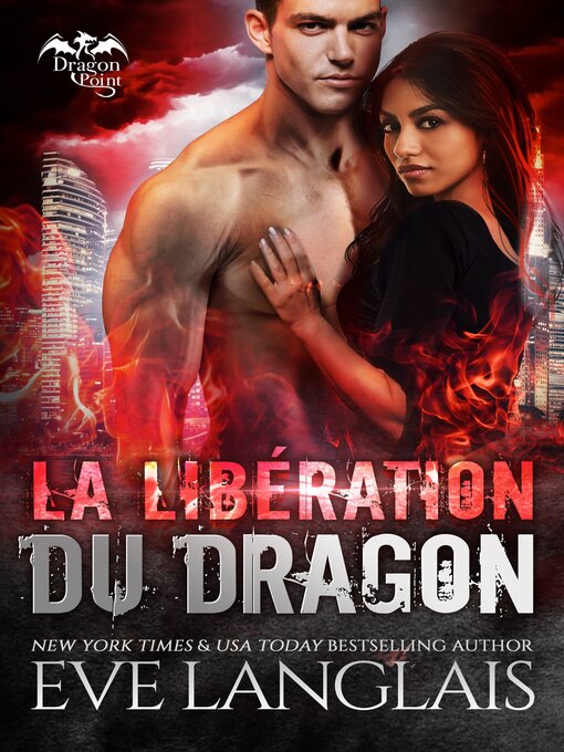 Title details for La Libération du Dragon by Eve Langlais - Wait list